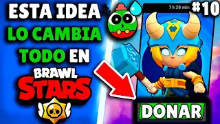 10 IDEAS que PUEDEN SALVAR a BRAWL STARS🗣️🔥 | IDEAS que Romperían BRAWL STARS