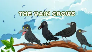 The Vain Crows with English subtitle - Bedtime Story