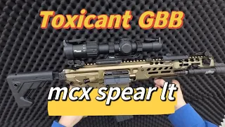 Toxicant  MCX SPEAR LT GBB unboxing and dryfiring！！Tokyo Marui MWS system【Airsoft Gun】sig sauer