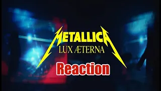 New Metallica Lux Aeterna Reaction