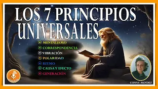 🧿Escuchalo🧿 LOS 7 PRINCIPIOS UNIVERSALES CONNY MENDEZ Audio libro en Español