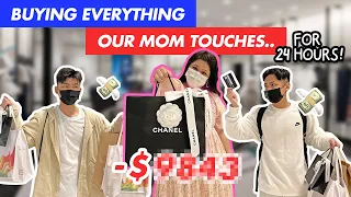 Buying EVERYTHING Our Mom Touches For 24 Hours!