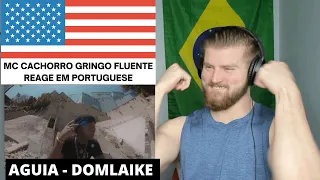 ÁGUIA DomLaike - Gringo React 🇺🇸 | MC Cachorro React ÁGUIA DomLaike