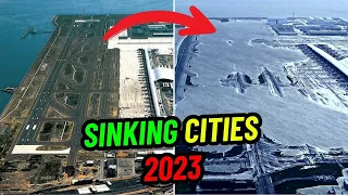 10 SINKING Cities Soon To Be Underwater PART 2