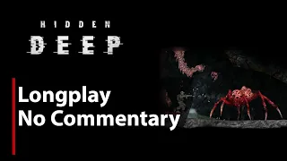 Hidden Deep | Early Access | Full Game | No Commentary