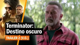 Terminator: Destino oscuro (Terminator: Dark fate, 2019) - Tráiler 2 (V.O.)