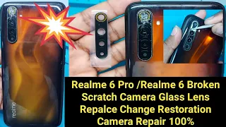 Realme 6 Pro Broken Camera Glass lens Replacement/Camera lens repair/Realme6/6proCamera Restorations