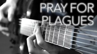 Pray For Plagues Guitar Cover - Full Instrumental - Bring Me The Horizon