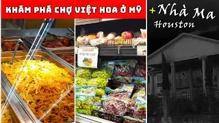 Tham Quan Khu Chợ Việt Hoa Ở Mỹ - Ngôi Nhà Ma Rùng Rợn Nổi Tiếng Ở Houston, Texas #76