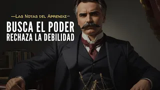 Nietzsche y El Hombre Moderno: Virtudes Heroicas (Masculinidad Poderosa) | Las Notas del Aprendiz