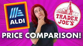 TRADER JOES vs ALDI Price Comparison