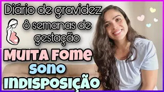 Diário de gravidez: 8 semanas  - Sintomas e desafios #grávida #gêmeos #fiv