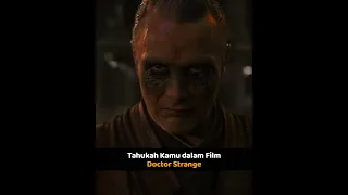 Tahukah kamu dalam Film Doctor Strange