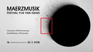 MaerzMusik 2018 – Trailer