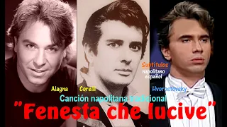 Canción napolitana "Fenesta che lucive" - Lamento fúnebre (5 versiones) - Subts.:napolitano-español