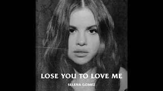 Lose You To Love Me (Official Instrumental + Vocals) - Selena Gomez