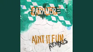 Ain't It Fun (Smash Mode Remix)