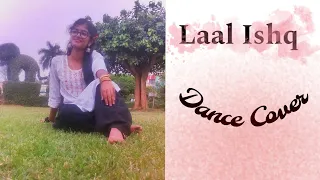 Laal Ishq ||Goliyon Ki Raasleela - Ram Leela || Choreograph By || Hiya Chatterjee