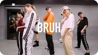 Bruh - traila $ong ft. Dion / Jinwoo Yoon Choreography