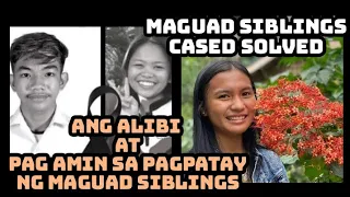 Maguad Siblings case update