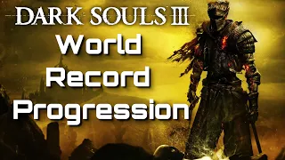 World Record Progression: Dark Souls 3