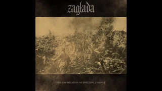 Zagłada - The Annihilation of Spiritual Essence (Full EP Premiere)