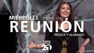 🎞️🔴 Reunión Miércoles 🌎🌍🌏 (Prédica y Alabanza) - 2 Junio 2021 - Christy Corson | Su Presencia