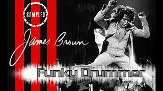 Who Sampled? James Brown – The Funky Drummer Break