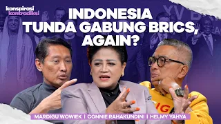 GAK USAH PAKE DOLAR, KENAPA SIH INDONESIA MAJU MUNDUR GABUNG BRICS? | KONSPIRASI KONTRADIKSI