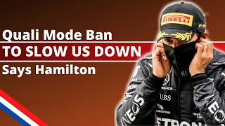 Quali Mode Ban "To Slow Us Down" says Hamilton - F1 NEWS