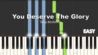 Terry McAlmon - You Deserve The Glory | EASY PIANO TUTORIAL BY Extreme Midi