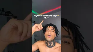 Rappers That Are Gay Pt. 1 #Rap#HipHop#NLEChoppa