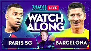 PSG vs BARCELONA LIVE with Mark Goldbridge