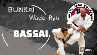 Bunkai Bassai - Karaté Wado Ryu