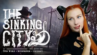 СДЕЛКА С ДЬЯВОЛОМ 💙 THE SINKING CITY ПРОХОЖДЕНИЕ