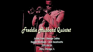 Freddie Hubbard Quintet -  1974-04-XX, Jilly's, Chicago, IL