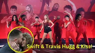 OMG!! Taylor Swift & Travis Kelce Love Hugg and Kisses during Era Paris Tour