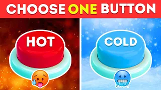 Choose One Button..! HOT or COLD Edition 🔥❄️