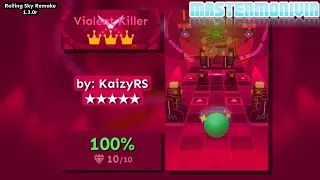 「Rolling Sky Remake 1.3.0r」Violent Killer (Verified) | ★★★★★ | MasterMonivin