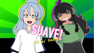 Suave Meme || Fake Collab with @sadieyayy || #sadiefakecollab || gacha + art