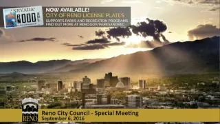 Reno City Council - September 6, 2016 (Special Meeting)