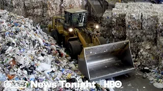 China's Waste Ban Is Causing A Trash Crisis In The U.S. (HBO)