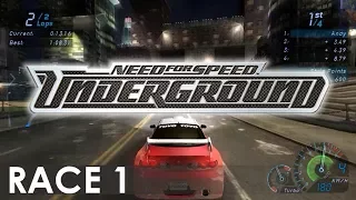 Need for Speed: Underground - A Playthrough, Race 1