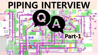 Piping Interview Questions | Part-1 | Piping Mantra |