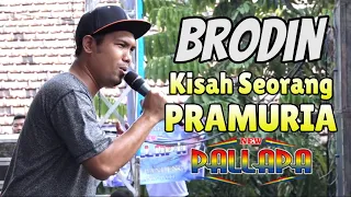 KISAH SEORANG PRAMURIA - BRODIN | NEW PALLAPA (LIRIK)