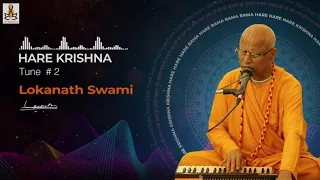 Hare Krishna Mahamantra  kirtan Tune #2 || HH Lokanath Swami