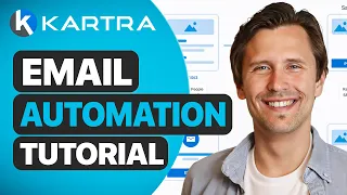 How to Build an Email Automation/Sequence in Kartra | Step-by-Step Kartra Tutorial