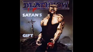 DEATHROW - SATAN'S GIFT (FULL ALBUM)