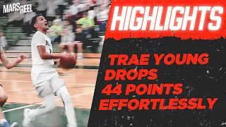 Trae Young Drops 44 Points EFFORTLESSLY | RAW HIGHLIGHTS | Mars Reel