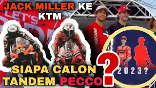 JACK MILLER RESMI GABUNG KTM 🔥 SIAPA CALON TANDEM PECCO DI DUCATI MOTOGP MUSIM DEPAN?